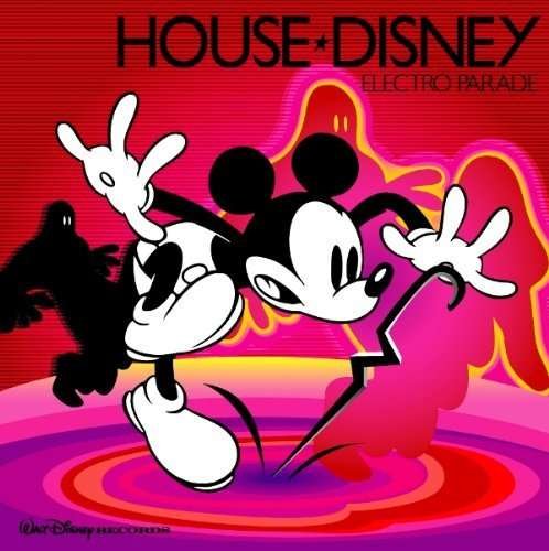 House Disney-electro Parade - Disney - Musikk -  - 4988064127627 - 9. mars 2010