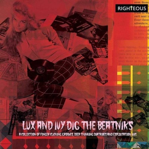 Cover for Various Artists · Lux And Ivys Dig The Beatniks: A Collection Of Finger Lickin Grooves. Deep Thinkin Diatribes And Exploitation 45S (CD) (2019)