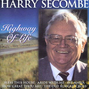 Cover for Harry Secombe · Highway Of Life (CD)