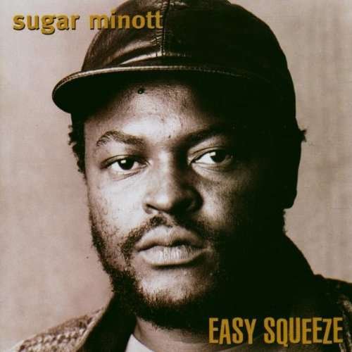 Cover for Sugar Minott · Easy Squeeze (CD) (2008)