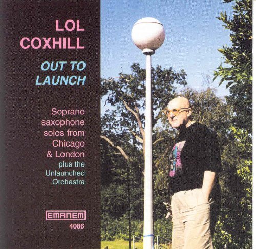 Cover for Lol Coxhill · Out to Launch (CD) (2015)
