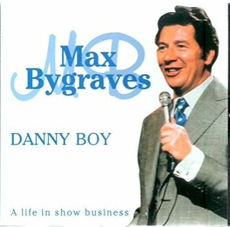 Cover for Max Bygraves · Danny Boy: A Life In Music (CD)