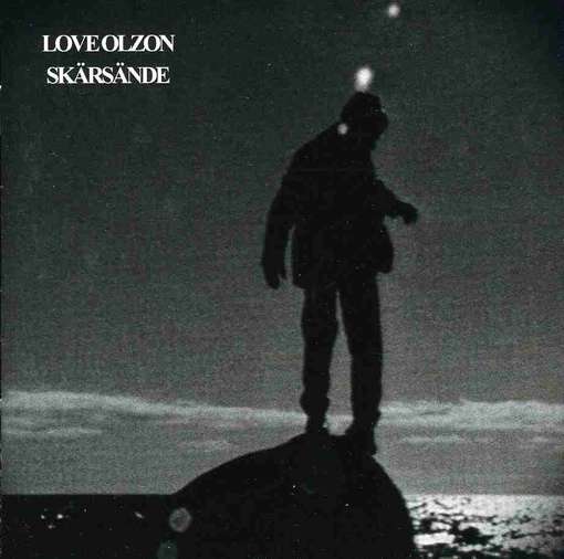 Cover for Love Olzon · Skärsände (CD) (2005)