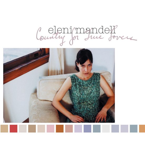 Cover for Eleni Mandell · Country for True Lovers (CD) (2007)