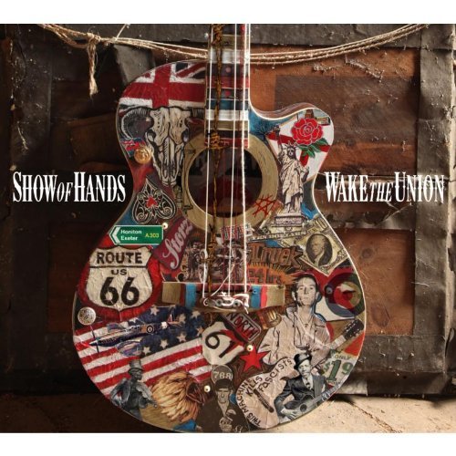 Cover for Show of Hands · Wake the Union (CD) (2012)