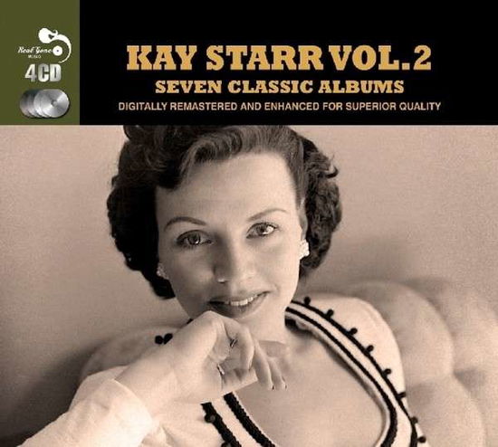 7 Classic Albums 2 - Kay Starr - Musik - REAL GONE MUSIC - 5036408168627 - 25. november 2014