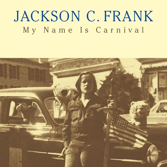 Cover for Jackson C. Frank · My Name Is Carnival (LP) (2023)