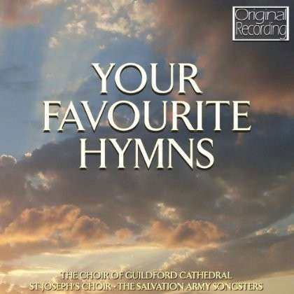 Your Favourite Hymns - Guildford Cathedral Choir - Music - HALLMARK - 5050457120627 - August 20, 2012