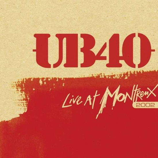 Live at Montreux 2002 - Ub40 - Elokuva - EAGLE VISION - 5051300203627 - tiistai 21. lokakuuta 2014