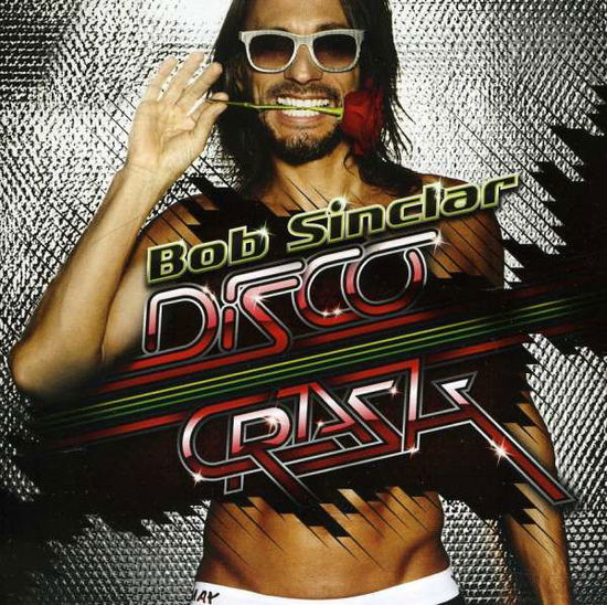 Disco Crash - Bob Sinclar - Musik - EMBASSY OF MUSIC - 5053105169627 - 10. april 2012