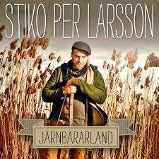 Cover for Stiko Per Larsson · Järnbärarland (CD) (2013)