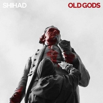 Cover for Shihad · Old Gods (CD) (2021)