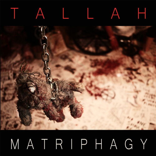 Matriphagy - Tallah - Música - EARACHE RECORDS - 5055006563627 - 20 de octubre de 2002