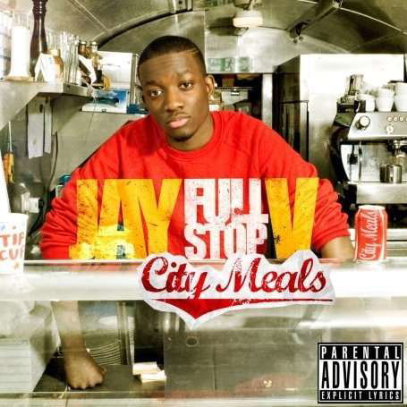 Cover for Jay Full Stop V · Jay Full Stop V-city Meals (CD)