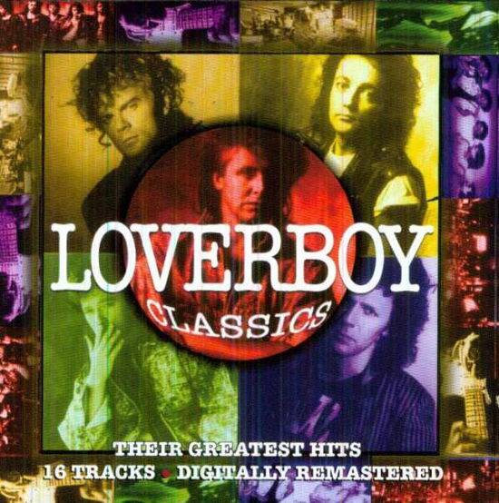 Cover for Loverboy · Classics (CD) (1999)