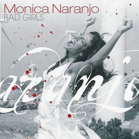 Cover for Monica Naranjo · Bad Girls (CD)