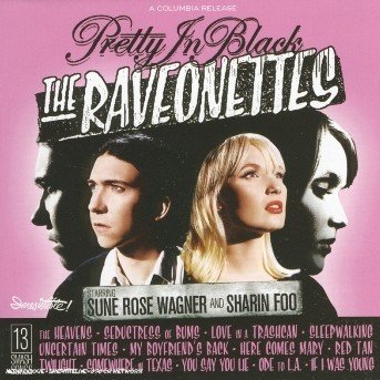Cover for Raveonettes · Pretty in Black (CD) [Bonus Tracks, Special edition] (2011)