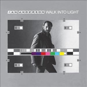 Walk Into Light - Ian Anderson - Musikk - EMI - 5099907040627 - 3. februar 2011