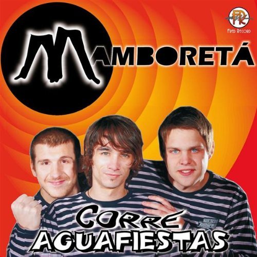 Corre Aguafiestas - Mamboreta - Music - EMI - 5099962656627 - March 31, 2010