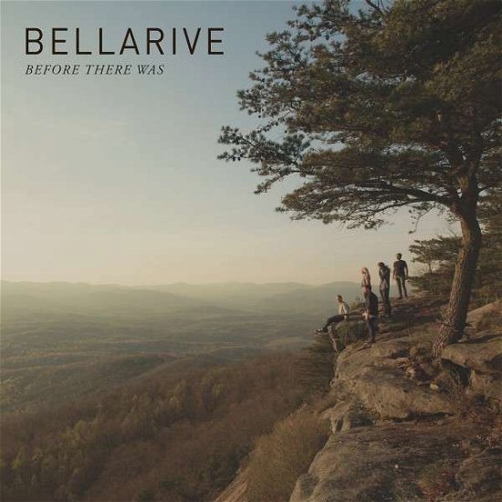 Cover for Bellarive · Before There Was (CD) (2014)