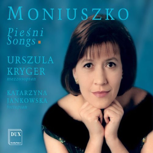 Cover for Moniuszko / Kryger / Jankowska-borzykowska · Songs (CD) (2003)