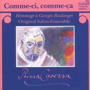 Cover for Prima Carezza · * Comme-Ci,Comme-Ca (CD) (2004)