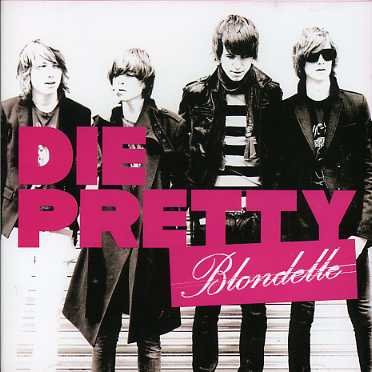 Cover for Blondelle · Die Pretty (CD) (2014)