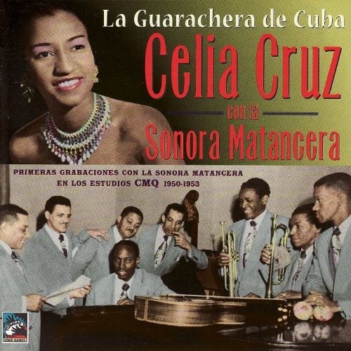 Cover for Celia Cruz  · La Guarachera De Cuba (CD)