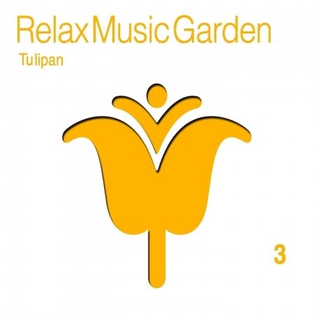 Cover for Relax Music Garden 03 · Relax Music Garden 03 - Tullipan (CD) (2012)