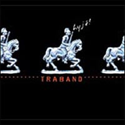 Cover for Traband · Hyje! (CD) (2005)