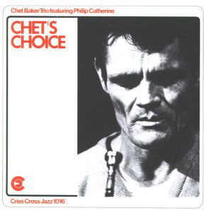 Cover for Chet -Trio- Baker · Chet's Choice (CD) (1990)