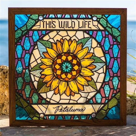 Cover for This Wild Life · Petaluma (CD) (2018)