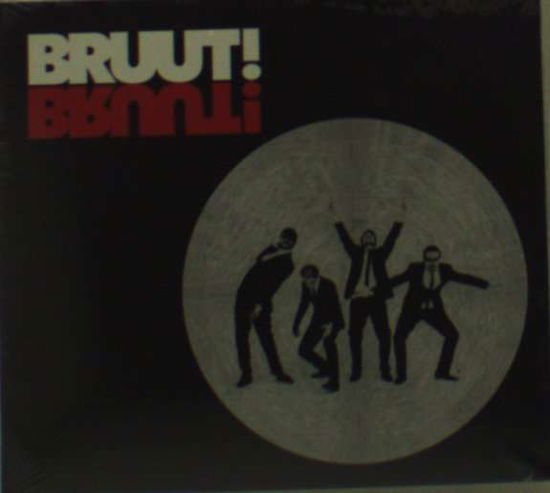 Cover for Bruut! (CD) [Digipak] (2012)