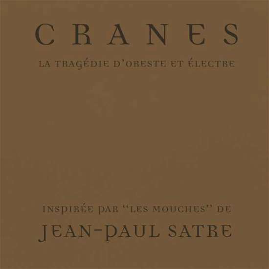 Cover for Cranes · La Tragédie D'Orestes Et Électre (CD) (2022)