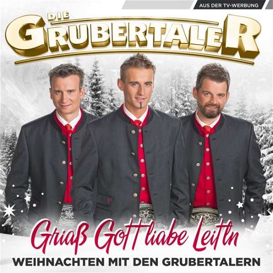 Cover for Grubertaler · Griass Gott Liabe Leitln (CD) (2016)