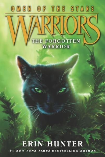 Cover for Erin Hunter · Warriors: Omen of the Stars #5: The Forgotten Warrior - Warriors: Omen of the Stars (Paperback Bog) (2015)