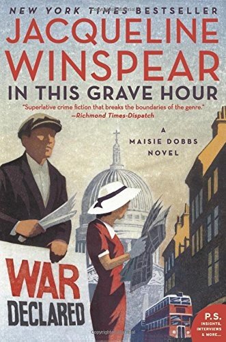 Cover for Jacqueline Winspear · In This Grave Hour: A Maisie Dobbs Novel - Maisie Dobbs (Paperback Bog) (2018)
