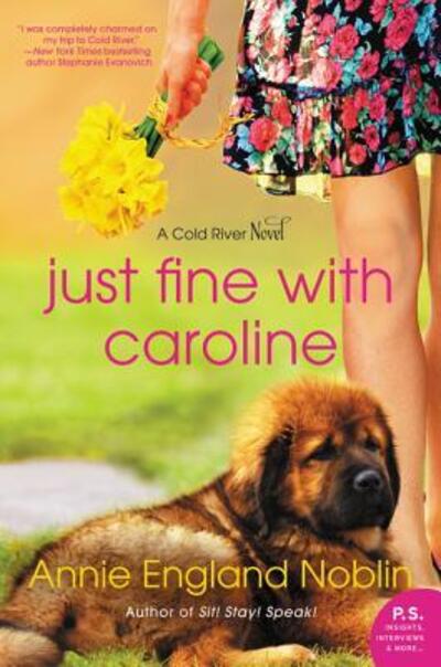 Cover for Annie England Noblin · Just fine with Caroline (Book) [First edition. edition] (2021)