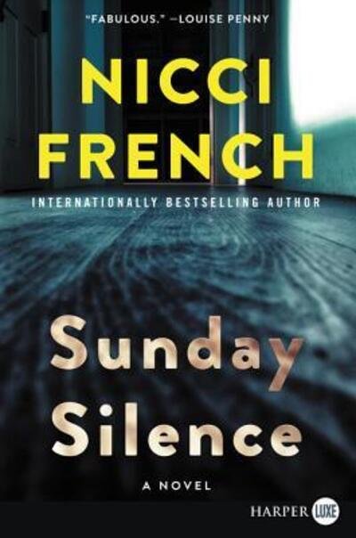 Cover for Nicci French · Sunday Silence A Novel (Paperback Book) (2018)