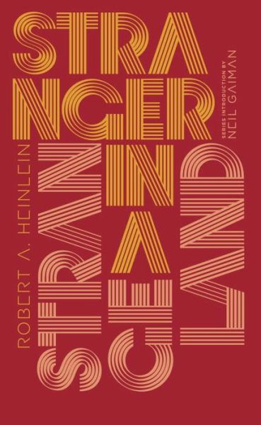 Cover for Robert A. Heinlein · Stranger in a Strange Land - Penguin Galaxy (Inbunden Bok) (2016)