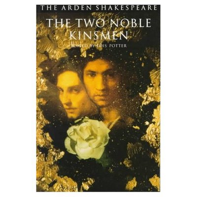 Cover for Shakespeare William · Two Noble Kinsmen - Third Series (N/A) (1996)