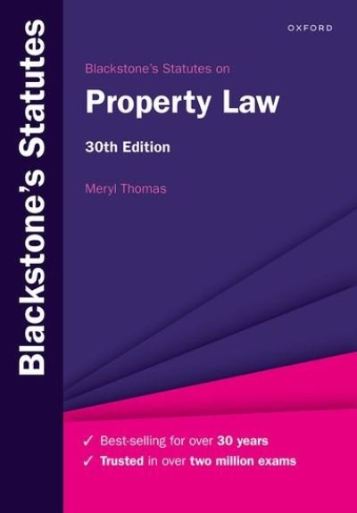 Thomas, Meryl (Lecturer in Law, Institute of Law, Jersey, Lecturer in Law, Institute of Law, Jersey, Institute of Law Jersey) · Blackstone's Statutes on Property Law - Blackstone's Statute Series (Paperback Bog) [30 Revised edition] (2022)