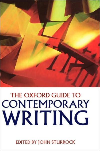 Cover for John Sturrock · The Oxford Guide to Contemporary Writing (Hardcover Book) (1996)