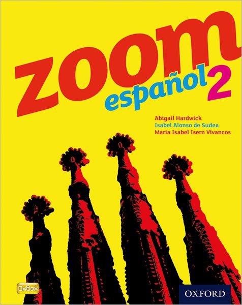 Cover for Isabel Alonso de Sudea · Zoom espanol 2 Student Book (Pocketbok) (2012)