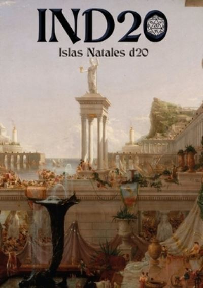 Cover for Luis Manuel Quesada Cruz · Islas Natales d20 (Paperback Book) (2018)