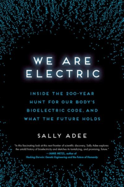 Cover for MS Sally Adee · We Are Electric (Hardcover bog) (2023)
