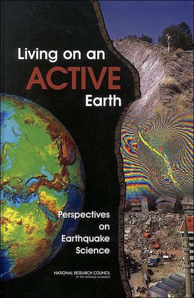 Cover for National Research Council · Living on an Active Earth: Perspectives on Earthquake Science (Hardcover Book) (2003)