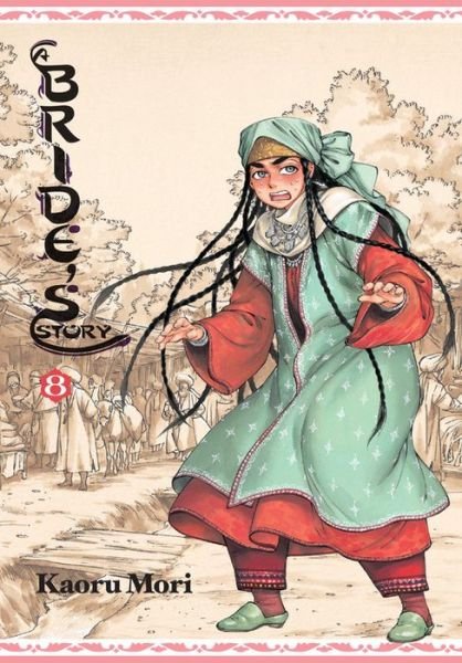 Cover for Kaoru Mori · A Bride's Story, Vol. 8 - BRIDES STORY HC (Hardcover bog) (2016)
