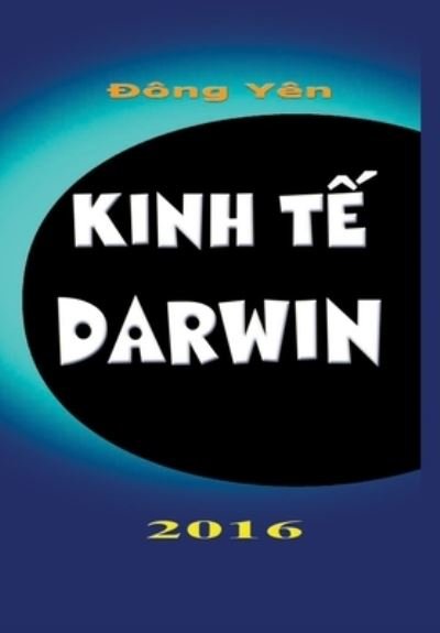 Cover for Dong Yen · Kinh Te Darwin (Inbunden Bok) (2019)