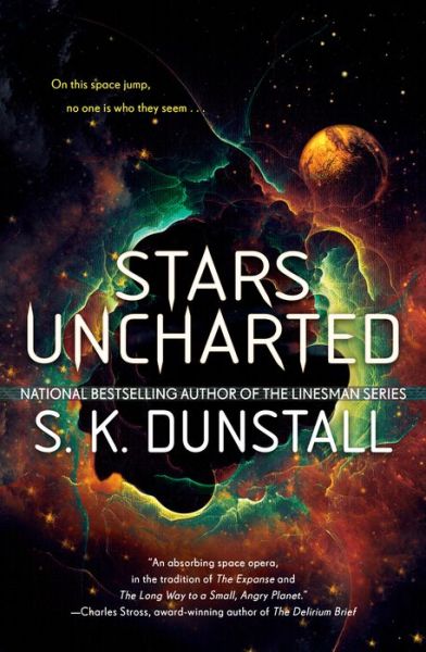 Cover for S.K. Dunstall · Stars Uncharted (Paperback Book) (2018)